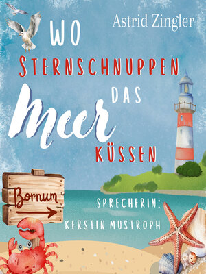 cover image of Wo Sternschnuppen das Meer küssen